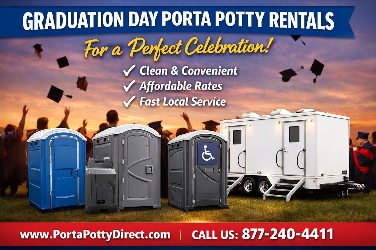 Graduation Day Porta Potty Rentals Near Your Location